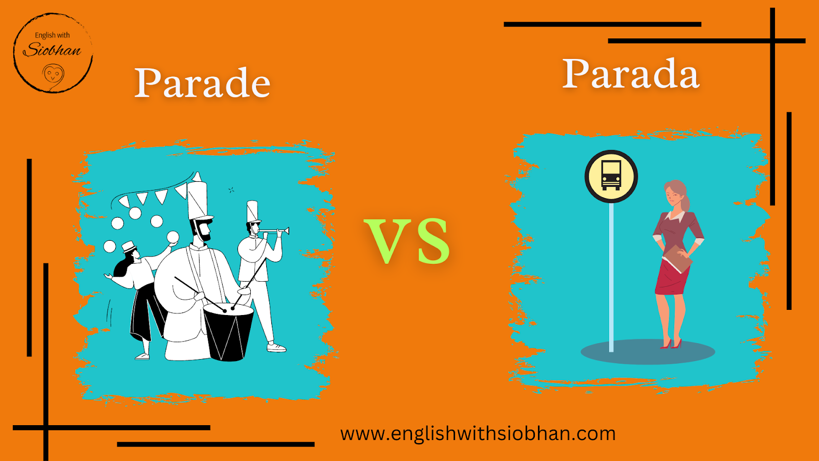 image reads parade vs parada with a n image of some people playing instruments and a woman at a bus stop